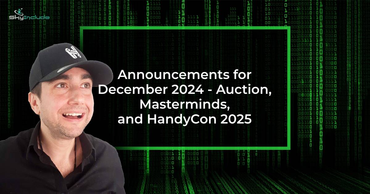 Featured image for “Announcements for December 2024 – Auction, Masterminds, and HandyCon 2025”